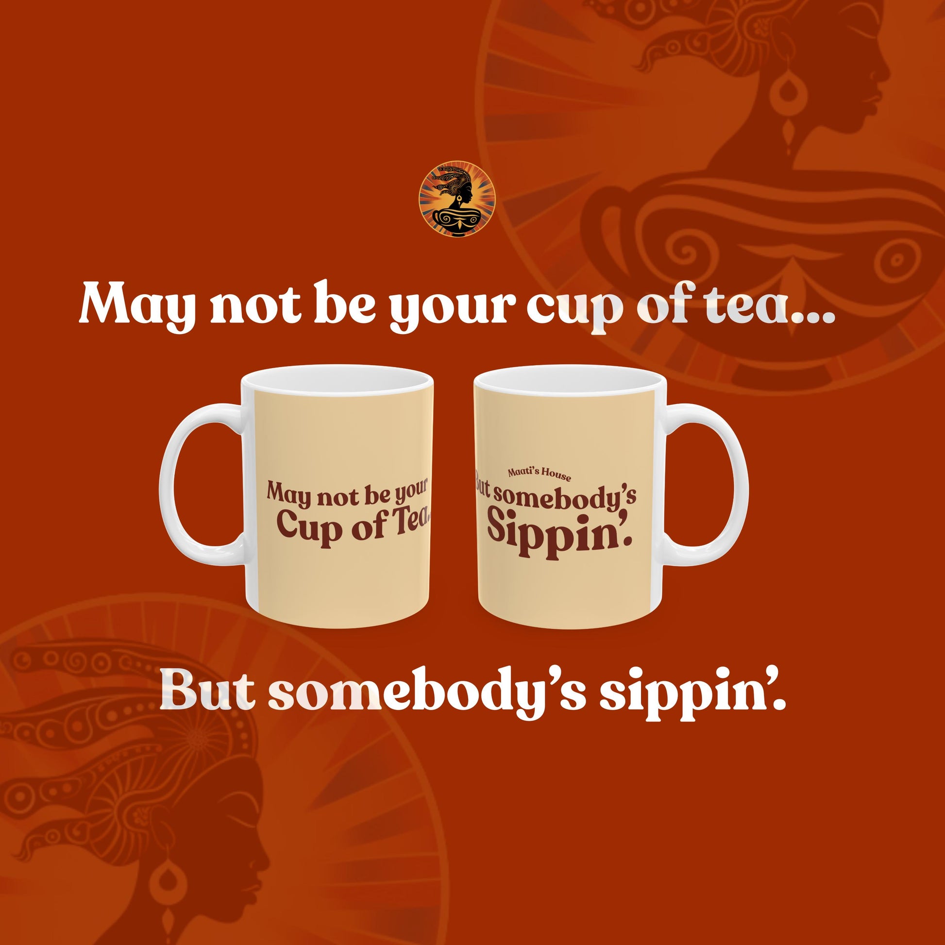 Somebody's Sippin Mug | Maati's House (11oz)